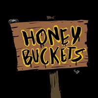 Honey Buckets