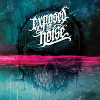 Exposed To Noise