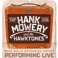 Hank Mowery & The Hawktones