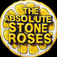 The Absolute Stone Roses