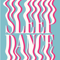 Sleep Dance