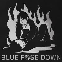 Blue Rose Down