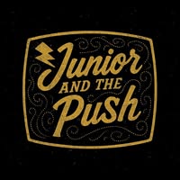 Junior & The Push
