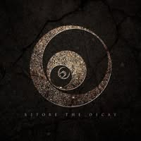 Before The Decay