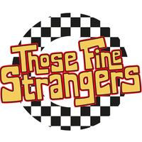 Those Fine Strangers