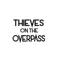 Thieves on the Overpass