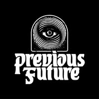 Previous Future