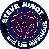 Steve Junot And The Infamous