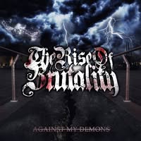 The Rise of Brutality