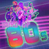 Word Up 80s