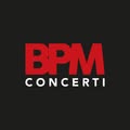 Bpm Concerti