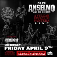 Philip H. Anselmo & the Illegals