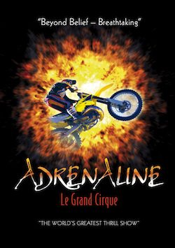 Adrenaline - Le Grand Cirque